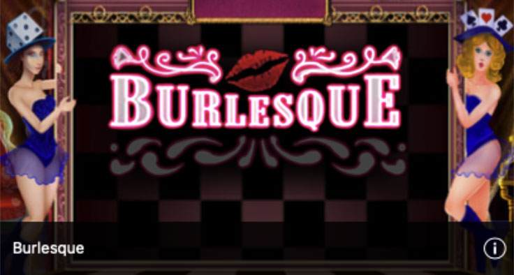 Burlesque - Gringo's Gaming